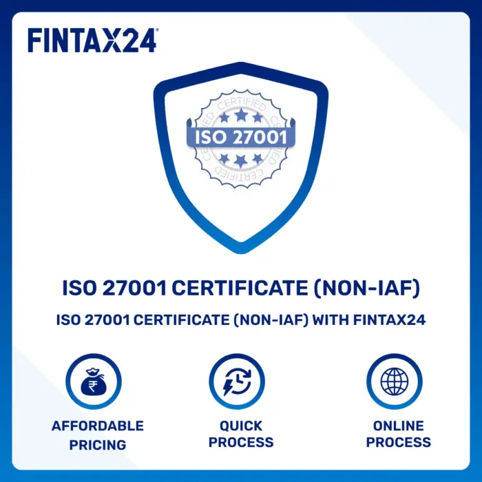 ISO 27001 Certificate (Non-IAF) registration service by Fintax24 for information security management system compliance in India