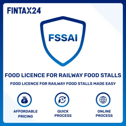 Food Licence registration service for railway food stalls by FinTax24 for FSSAI compliance in India