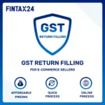 GST return filing for ecommerce sellers service by FinTax24