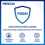 Head Office Food Licence registration service by FinTax24 for FSSAI compliance in India