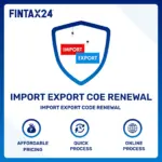 Import Export Code Renewal Online service by FinTax24 for fast IEC code renewal and hassle-free certificate updates