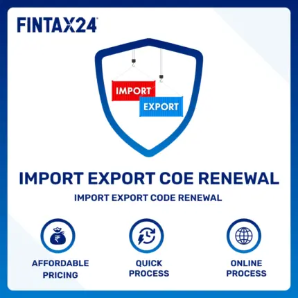 Import Export Code Renewal Online service by FinTax24 for fast IEC code renewal and hassle-free certificate updates