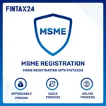 MSME Registration (udyam registration)online process with FinTax24 experts for fast and hassle-free approval