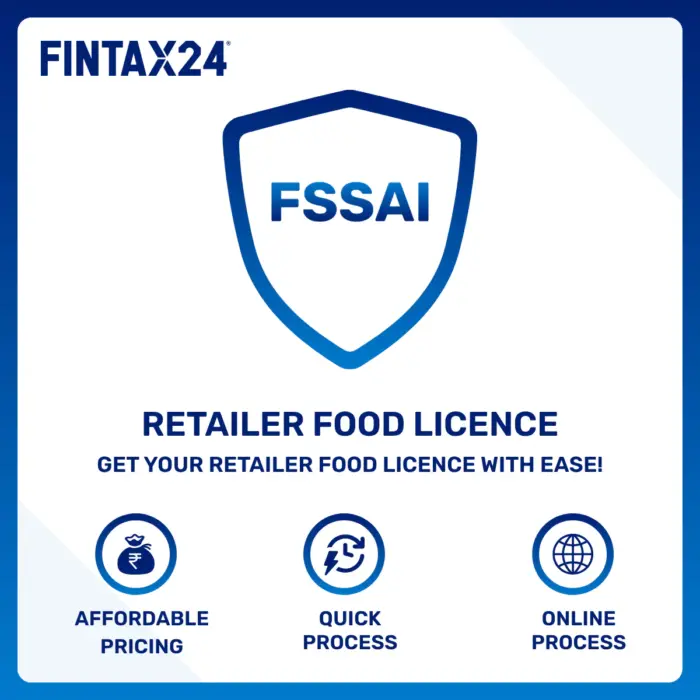 Retailer Food Licence registration service by FinTax24 for FSSAI compliance in India