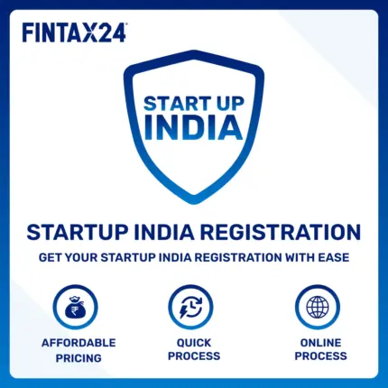 Startup India Registration online process with FinTax24 experts for quick certificate approval