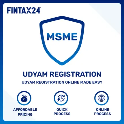 Udyam Registration Online service by FinTax24 for quick MSME certificate through udyam registration portal