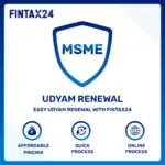 Udyam Registration Renewal service by FinTax24 for MSME businesses in India